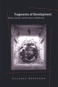 Enlarge image Cover: Fragments of Development - The University of Michigan Press