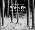 Cover: B&ouml;hmen hin und zur&uuml;ck - Bibliothek der Provinz