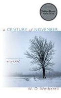 Cover: A Century of November - The University of Michigan Press