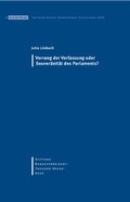 Cover: Vorrang der Verfassung oder Souver&auml;nit&auml;t des Parlaments? - Stiftung Bundespr&auml;sident-Theodor-Heuss-Haus