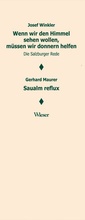 Cover: Wenn wir den Himmel sehen wollen, m&uuml;ssen wir donnern helfen. Salzburger Rede / Saualm reflux - Wieser Verlag