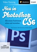 Cover: Neu in Photoshop CS6 - video2brain Gerhard Koren