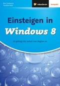 Cover: Einsteigen in Windows 8 - video2brain Gerhard Koren
