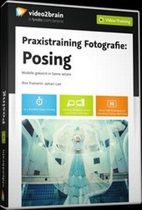 Abbildung von: Praxistraining Fotografie: Posing - video2brain Gerhard Koren