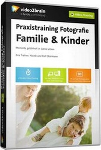 Abbildung von: Praxistraining Fotografie: Familie & Kinder (Videotraining) - video2brain Gerhard Koren