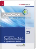 Cover: Robust Model-Based Control of Blood Glucose Concentration in Type 1 Diabetic Patients - Trauner Verlag