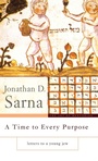 Cover: A Time to Every Purpose - Basic Books