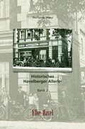 Cover: Historisches Havelberger Allerlei / Historisches Havelberger Allerlei - Elbe-Havel-Verlag