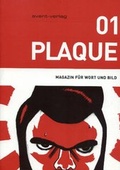 Cover: Plaque 01 - avant-verlag GmbH