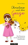 Cover: Christine und ihre Geige - novum Verlag
