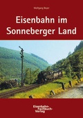 Cover: Eisenbahn im Sonneberger Land - Resch, M