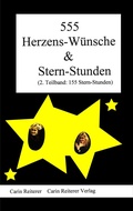 Cover: 555 Herzens-W&uuml;nsche & Stern-Stunden - Reiterer, C