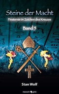 Cover: Steine der Macht - Band 5 - novum Verlag