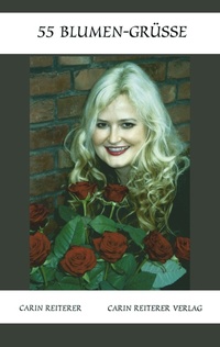 Enlarge image Cover: 55 Blumen-Grüße - Reiterer, C