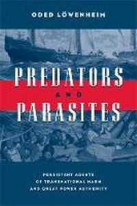 Enlarge image Cover: Predators and Parasites - The University of Michigan Press