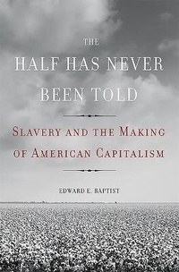 Abbildung von: The Half Has Never Been Told - Basic Books