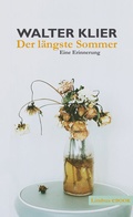 Cover: Der l&auml;ngste Sommer - Limbus Verlag