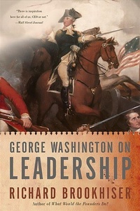 Enlarge image Cover: George Washington On Leadership - Basic Books