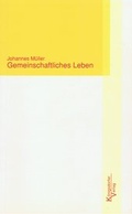 Cover: Gemeinschaftliches Leben - K&ouml;nigsdorfer-Verlag