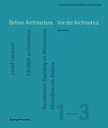 Cover: Before Architecture. Vor der Architektur - Birkh&auml;user Verlag GmbH