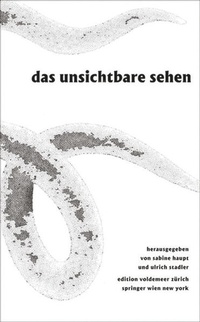 Enlarge image Cover: Das Unsichtbare sehen - Birkhäuser Verlag GmbH