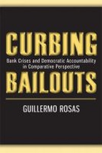 Enlarge image Cover: Curbing Bailouts - The University of Michigan Press