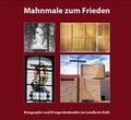 Cover: Mahnmale zum Frieden - Landratsamt Roth