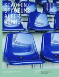 Cover: Stadien / Stadiums. Albert Wimmer - Ambra Verlag