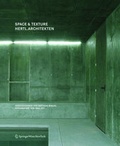 Cover: Space & Texture. Hertl.Architekten - Birkh&auml;user Verlag GmbH