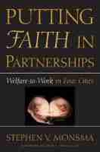 Enlarge image Cover: Putting Faith in Partnerships - The University of Michigan Press