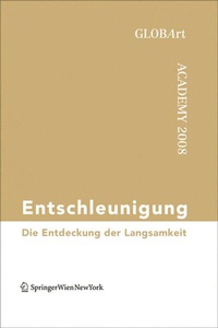 Abbildung von: Entschleunigung - Birkhäuser Verlag GmbH