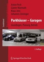Cover: Parkhäuser - Garagen - Birkhäuser Verlag GmbH