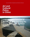 Cover: Art and Cultural Policy in China - Ambra Verlag