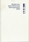 Cover: Modernes Gesch&auml;ftsreisemanagement - Alabasta Vlg 2000