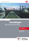 Cover: Grundlagen des Bahnbetriebs - Bahn Fachverlag