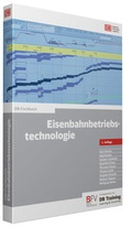 Cover: Eisenbahnbetriebstechnologie - Bahn Fachverlag