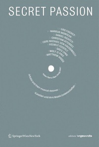 Enlarge image Cover: Secret Passion - Birkhäuser Verlag GmbH