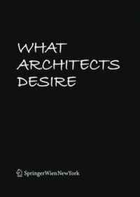 Enlarge image Cover: What Architects Desire - Ambra Verlag