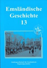 Enlarge image Cover: Emsländische Geschichte 13 - Studiengesellschaft f. emsländische Regionalgeschichte