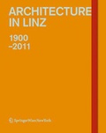 Cover: Architecture in Linz 1900-2011 - Ambra Verlag