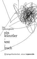 Cover: Ein K&uuml;nstler-Text-Buch - Birkh&auml;user Verlag GmbH
