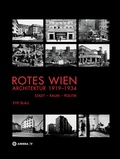 Cover: Rotes Wien: Architektur 1919-1934 - Birkh&auml;user Verlag GmbH