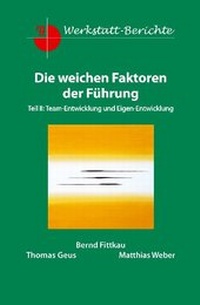 Abbildung von: Die weichen Faktoren der Führung - mtt consulting network