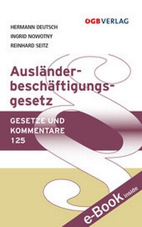 Abbildung von: Ausländerbeschäftigungsgesetz - ÖGB Verlag