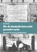 Cover: Wie die Humboldt-Universit&auml;t gewendet wurde - Ossietzky