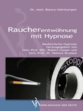 Cover: Raucherentw&ouml;hnung mit Hypnose - Verlagshaus der &Auml;rzte