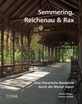 Cover: Semmering, Reichenau & Rax - Braum&uuml;ller Verlag