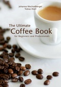 Cover: The ultimate coffee book - Braum&uuml;ller Verlag