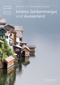 Cover: Inneres Salzkammergut und Ausseerland - Braum&uuml;ller Verlag