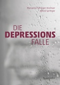 Cover: Die Depressionsfalle - Braum&uuml;ller Verlag
